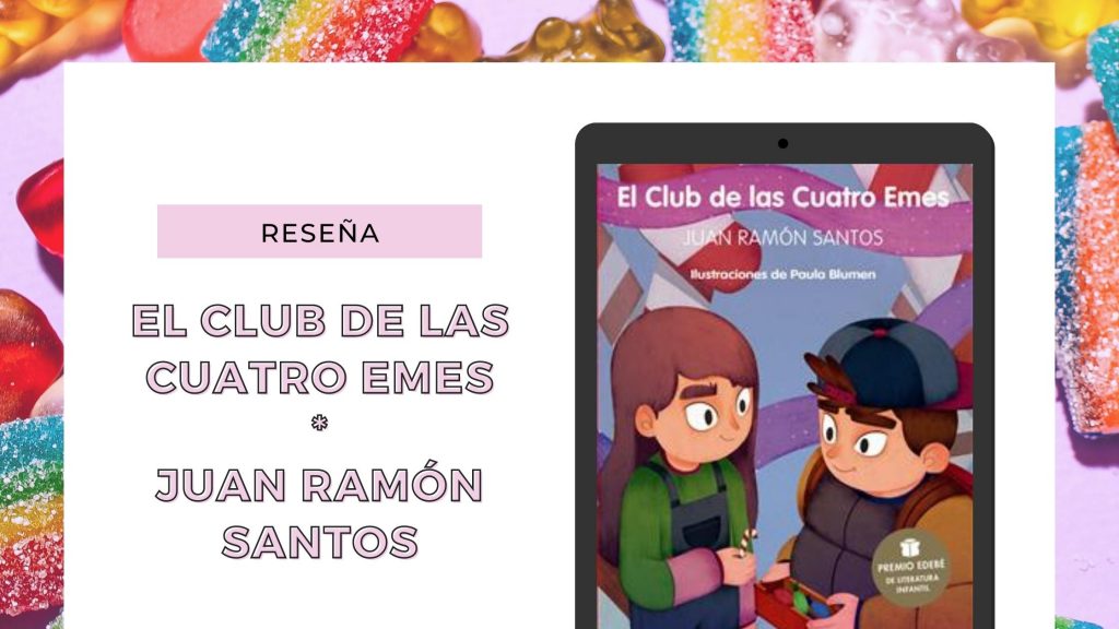 El club de las Cuatro Emes de Juan Ramón Santos