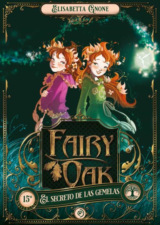Fairy Oak El secreto de las gemelas