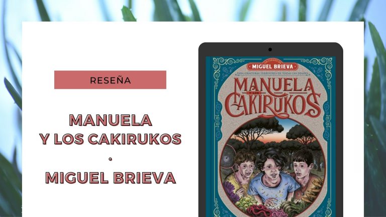 Lee más sobre el artículo «Manuela y los Cakirukos» de Miguel Brieva