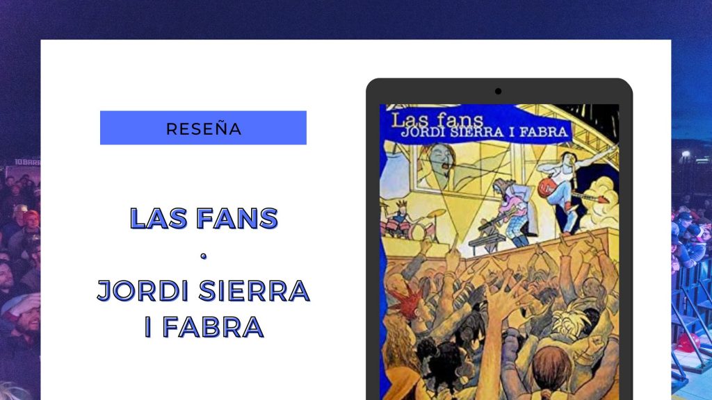 Las fans de Jordi Sierra I Fabra