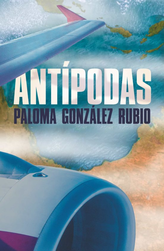 Antípodas de Paloma González Rubio