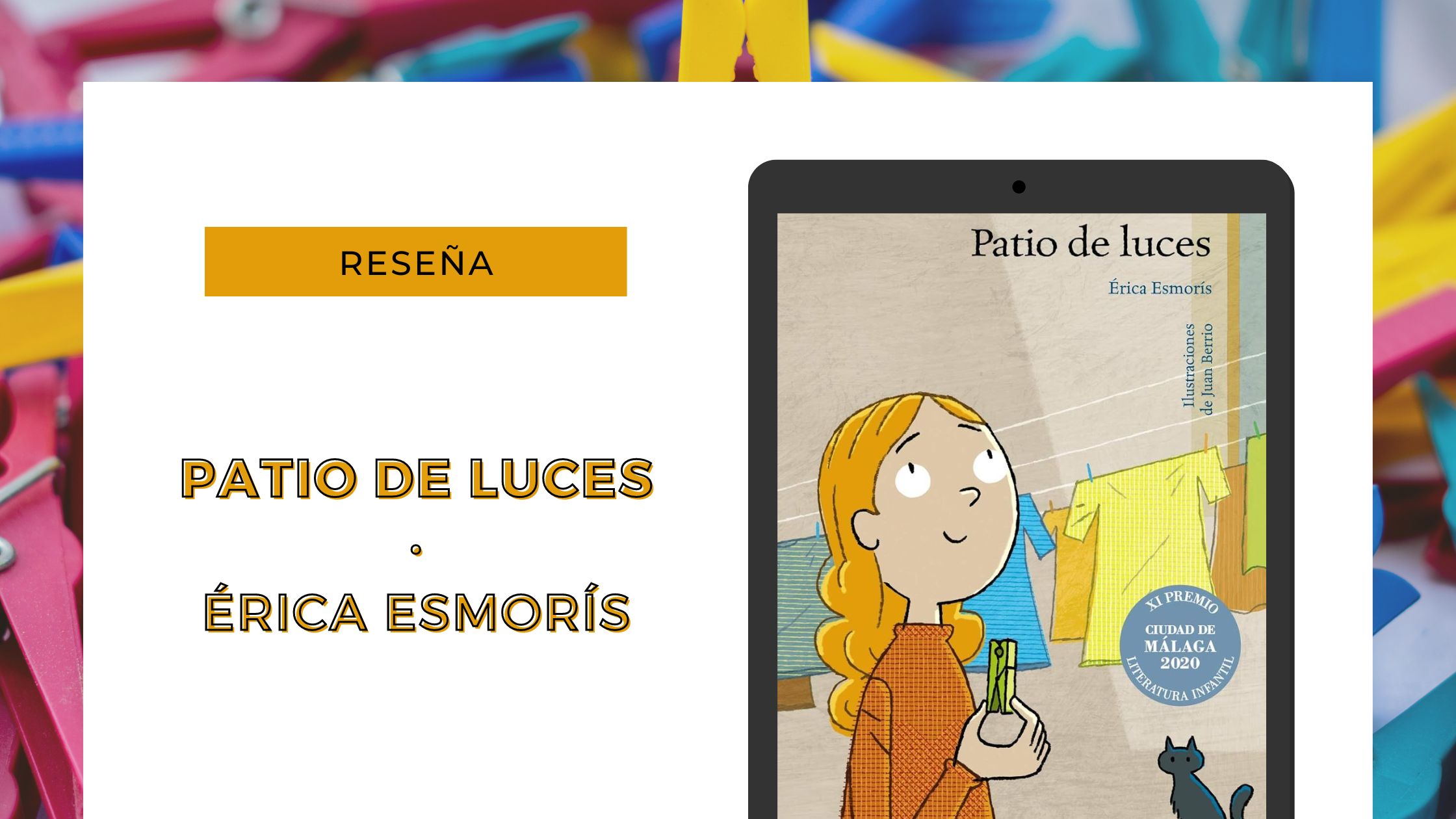 «Patio de luces» de Érica Esmorís ⋆ Inés Díaz Arriero · Literatura infantil y juvenil