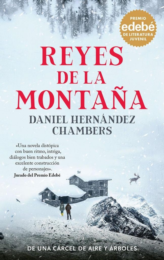 Reyes de la montaña - Daniel Hernández Chambers